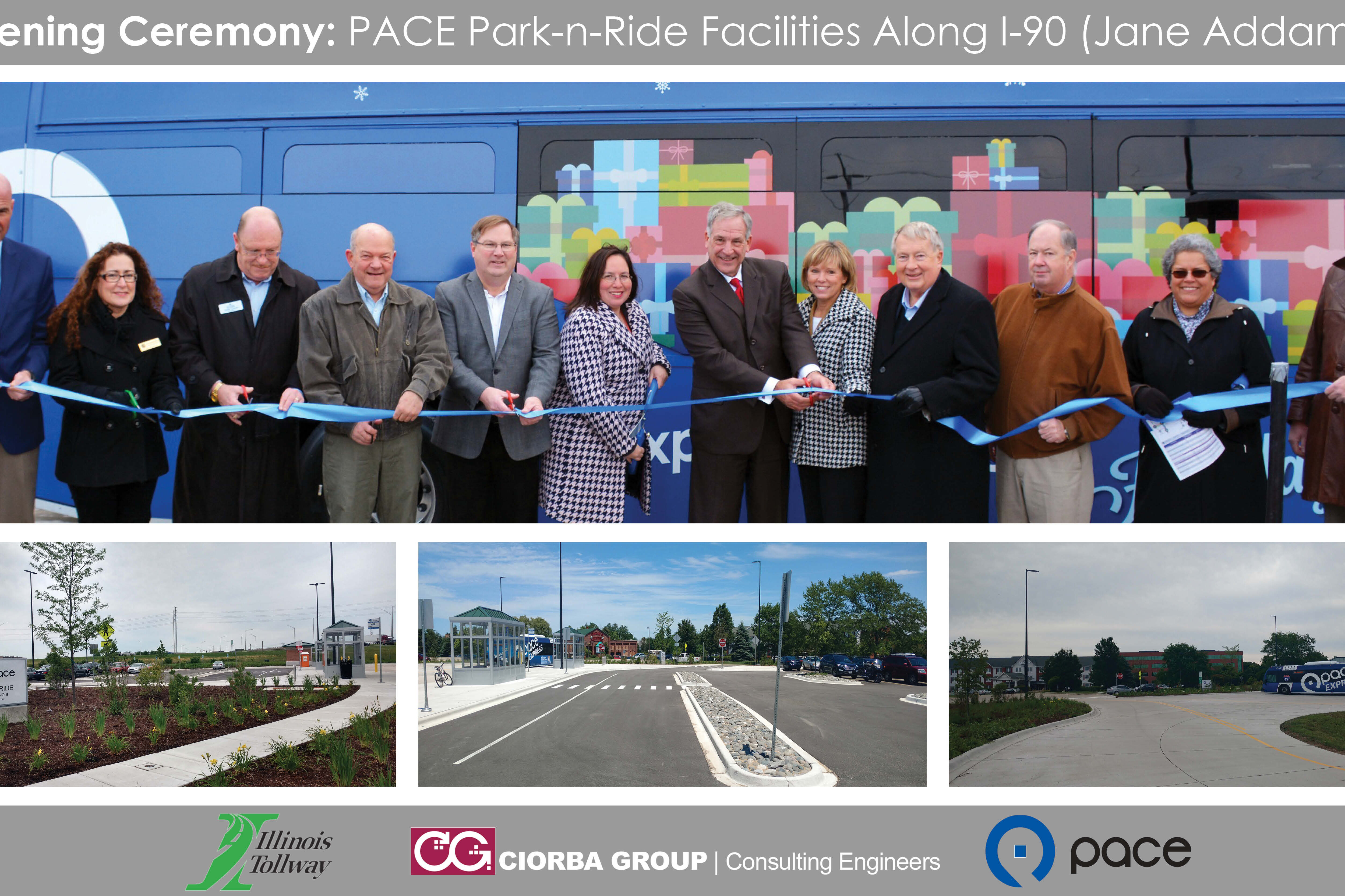 Opening Ceremony: PACE Park-n-Ride Facilities Along I-90 (Jane Addams) | Ciorba Group